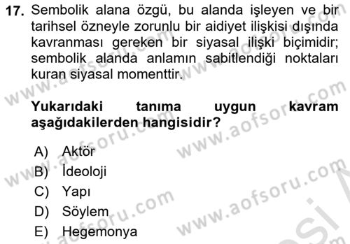 Çağdaş Sosyoloji Kuramları Dersi 2025 - 2026 Yılı Yaz Okulu Sınav Soruları 17. Soru