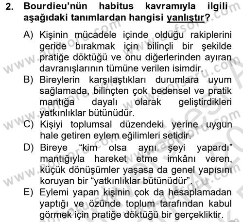 Sosyolojide Yakın Dönem Gelişmeler Dersi 2014 - 2015 Yılı Tek Ders Sınav Soruları 2. Soru