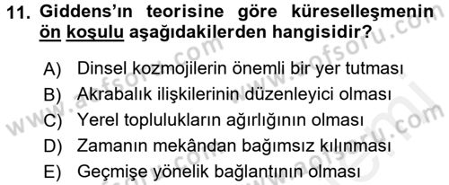 Sosyolojide Yakın Dönem Gelişmeler Dersi 2015 - 2016 Yılı (Vize) Ara Sınav Soruları 11. Soru
