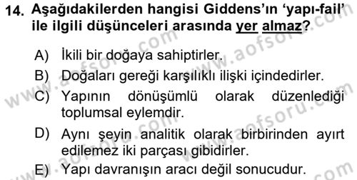Sosyolojide Yakın Dönem Gelişmeler Dersi 2015 - 2016 Yılı (Vize) Ara Sınav Soruları 14. Soru
