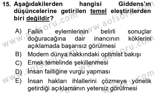 Sosyolojide Yakın Dönem Gelişmeler Dersi 2015 - 2016 Yılı (Vize) Ara Sınav Soruları 15. Soru
