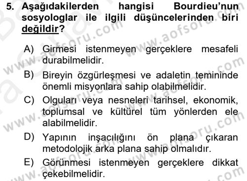 Sosyolojide Yakın Dönem Gelişmeler Dersi 2015 - 2016 Yılı (Vize) Ara Sınav Soruları 5. Soru