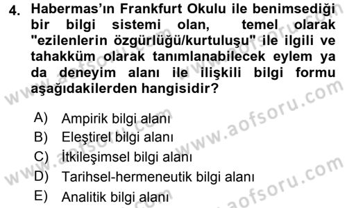 Sosyolojide Yakın Dönem Gelişmeler Dersi 2015 - 2016 Yılı Tek Ders Sınav Soruları 4. Soru