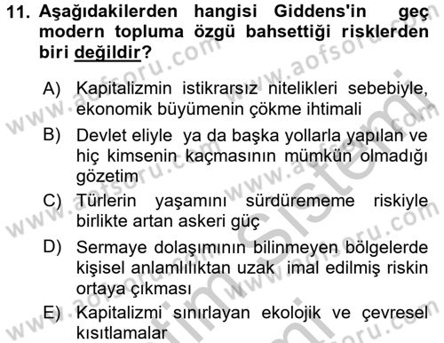 Sosyolojide Yakın Dönem Gelişmeler Dersi 2016 - 2017 Yılı (Vize) Ara Sınav Soruları 11. Soru
