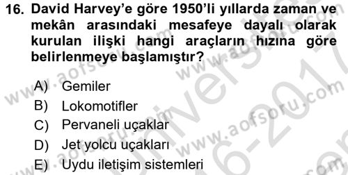 Sosyolojide Yakın Dönem Gelişmeler Dersi 2016 - 2017 Yılı (Final) Dönem Sonu Sınav Soruları 16. Soru