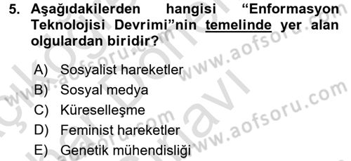 Sosyolojide Yakın Dönem Gelişmeler Dersi 2016 - 2017 Yılı (Final) Dönem Sonu Sınav Soruları 5. Soru