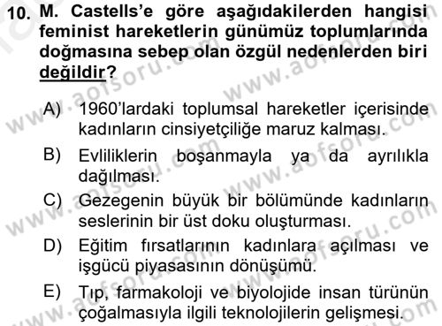 Sosyolojide Yakın Dönem Gelişmeler Dersi 2017 - 2018 Yılı 3 Ders Sınav Soruları 10. Soru