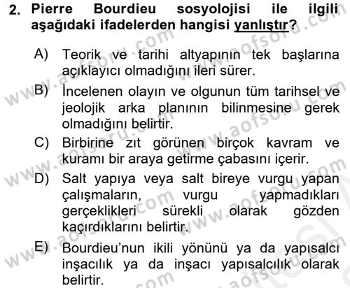 Sosyolojide Yakın Dönem Gelişmeler Dersi 2017 - 2018 Yılı (Vize) Ara Sınav Soruları 2. Soru