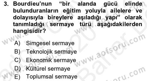 Sosyolojide Yakın Dönem Gelişmeler Dersi 2017 - 2018 Yılı (Vize) Ara Sınav Soruları 3. Soru