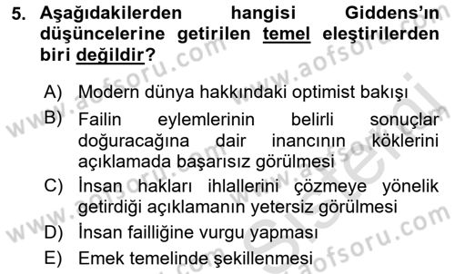 Sosyolojide Yakın Dönem Gelişmeler Dersi 2018 - 2019 Yılı 3 Ders Sınav Soruları 5. Soru
