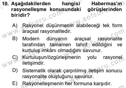 Sosyolojide Yakın Dönem Gelişmeler Dersi 2018 - 2019 Yılı (Vize) Ara Sınav Soruları 10. Soru