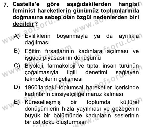 Sosyolojide Yakın Dönem Gelişmeler Dersi 2018 - 2019 Yılı (Final) Dönem Sonu Sınav Soruları 7. Soru
