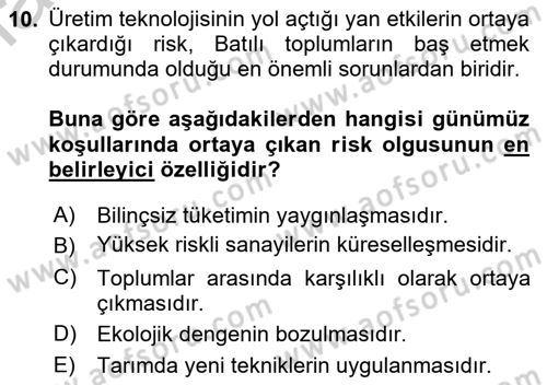 Sosyolojide Yakın Dönem Gelişmeler Dersi 2018 - 2019 Yılı Yaz Okulu Sınav Soruları 10. Soru