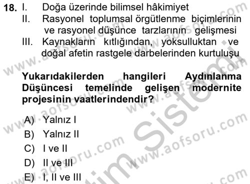 Sosyolojide Yakın Dönem Gelişmeler Dersi 2018 - 2019 Yılı Yaz Okulu Sınav Soruları 18. Soru