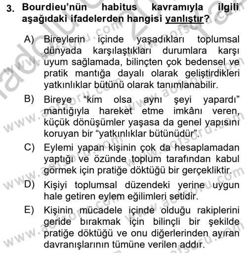 Sosyolojide Yakın Dönem Gelişmeler Dersi 2018 - 2019 Yılı Yaz Okulu Sınav Soruları 3. Soru