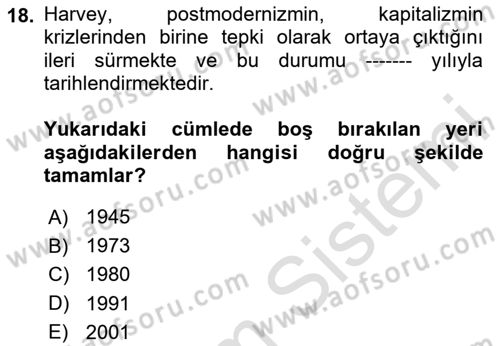 Sosyolojide Yakın Dönem Gelişmeler Dersi 2020 - 2021 Yılı Yaz Okulu Sınav Soruları 18. Soru