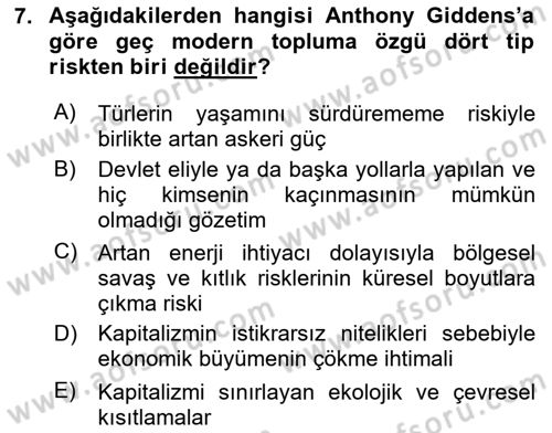 Sosyolojide Yakın Dönem Gelişmeler Dersi 2020 - 2021 Yılı Yaz Okulu Sınav Soruları 7. Soru