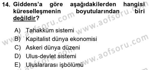 Sosyolojide Yakın Dönem Gelişmeler Dersi 2021 - 2022 Yılı (Vize) Ara Sınav Soruları 14. Soru