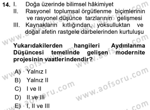 Sosyolojide Yakın Dönem Gelişmeler Dersi 2021 - 2022 Yılı (Final) Dönem Sonu Sınav Soruları 14. Soru
