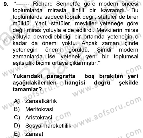 Sosyolojide Yakın Dönem Gelişmeler Dersi 2021 - 2022 Yılı (Final) Dönem Sonu Sınav Soruları 9. Soru