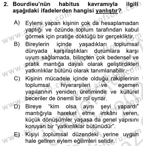 Sosyolojide Yakın Dönem Gelişmeler Dersi 2021 - 2022 Yılı Yaz Okulu Sınav Soruları 2. Soru