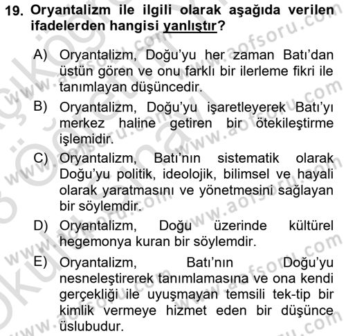 Sosyolojide Yakın Dönem Gelişmeler Dersi 2022 - 2023 Yılı Yaz Okulu Sınavı 19. Soru