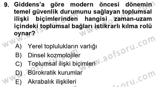 Sosyolojide Yakın Dönem Gelişmeler Dersi 2022 - 2023 Yılı Yaz Okulu Sınav Soruları 9. Soru