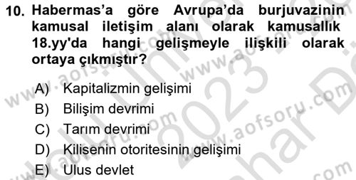 Sosyolojide Yakın Dönem Gelişmeler Dersi 2023 - 2024 Yılı (Vize) Ara Sınav Soruları 10. Soru