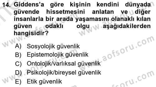Sosyolojide Yakın Dönem Gelişmeler Dersi 2023 - 2024 Yılı (Vize) Ara Sınav Soruları 14. Soru