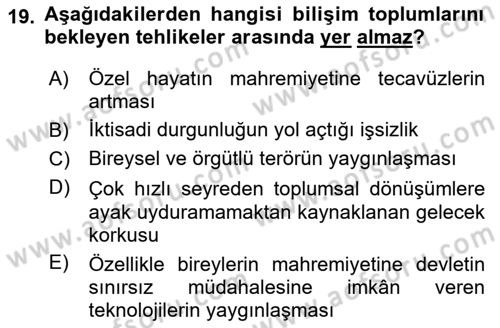 Sosyolojide Yakın Dönem Gelişmeler Dersi 2023 - 2024 Yılı (Vize) Ara Sınav Soruları 19. Soru
