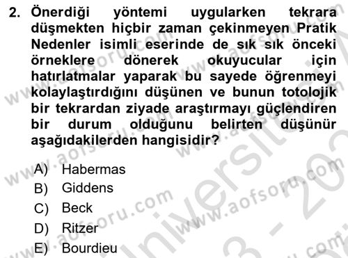Sosyolojide Yakın Dönem Gelişmeler Dersi 2023 - 2024 Yılı (Vize) Ara Sınav Soruları 2. Soru