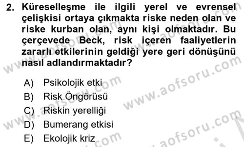 Sosyolojide Yakın Dönem Gelişmeler Dersi 2023 - 2024 Yılı (Final) Dönem Sonu Sınav Soruları 2. Soru