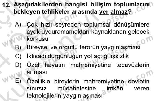 Sosyolojide Yakın Dönem Gelişmeler Dersi 2023 - 2024 Yılı Yaz Okulu Sınav Soruları 12. Soru