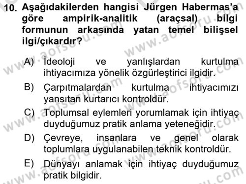 Sosyolojide Yakın Dönem Gelişmeler Dersi 2024 - 2025 Yılı (Vize) Ara Sınav Soruları 10. Soru