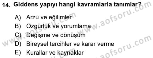 Sosyolojide Yakın Dönem Gelişmeler Dersi 2024 - 2025 Yılı (Vize) Ara Sınav Soruları 14. Soru