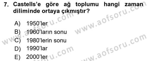 Sosyolojide Yakın Dönem Gelişmeler Dersi 2024 - 2025 Yılı (Final) Dönem Sonu Sınav Soruları 7. Soru
