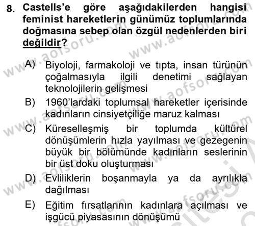 Sosyolojide Yakın Dönem Gelişmeler Dersi 2024 - 2025 Yılı (Final) Dönem Sonu Sınav Soruları 8. Soru