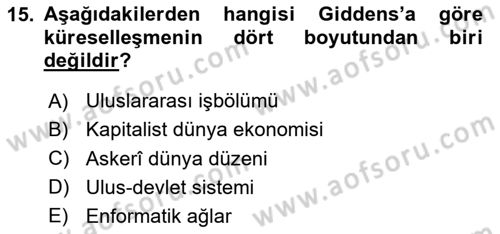 Sosyolojide Yakın Dönem Gelişmeler Dersi 2025 - 2026 Yılı (Vize) Ara Sınav Soruları 15. Soru