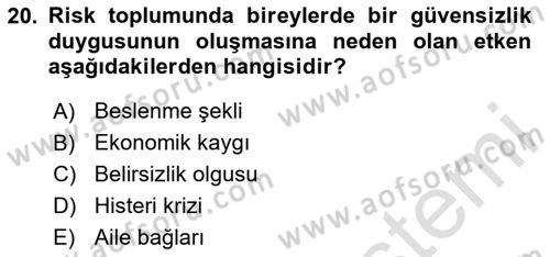 Sosyolojide Yakın Dönem Gelişmeler Dersi 2025 - 2026 Yılı (Vize) Ara Sınav Soruları 20. Soru