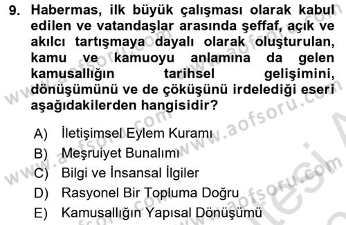 Sosyolojide Yakın Dönem Gelişmeler Dersi 2025 - 2026 Yılı (Vize) Ara Sınav Soruları 9. Soru