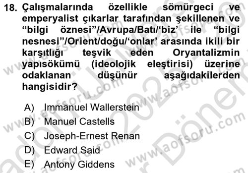 Sosyolojide Yakın Dönem Gelişmeler Dersi 2025 - 2026 Yılı (Final) Dönem Sonu Sınav Soruları 18. Soru