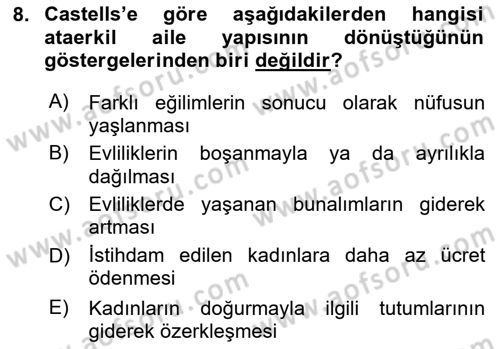 Sosyolojide Yakın Dönem Gelişmeler Dersi 2025 - 2026 Yılı (Final) Dönem Sonu Sınav Soruları 8. Soru
