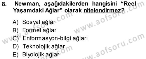 Ekonomi Sosyolojisi Dersi 2013 - 2014 Yılı (Vize) Ara Sınav Soruları 8. Soru