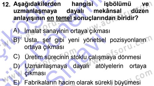 Ekonomi Sosyolojisi Dersi 2013 - 2014 Yılı (Final) Dönem Sonu Sınav Soruları 12. Soru