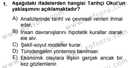 Ekonomi Sosyolojisi Dersi 2013 - 2014 Yılı Tek Ders Sınav Soruları 1. Soru