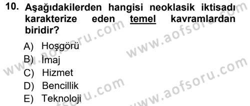 Ekonomi Sosyolojisi Dersi 2013 - 2014 Yılı Tek Ders Sınav Soruları 10. Soru