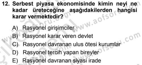 Ekonomi Sosyolojisi Dersi 2013 - 2014 Yılı Tek Ders Sınav Soruları 12. Soru
