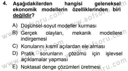 Ekonomi Sosyolojisi Dersi Ara Sınavı Deneme Sınav Soruları 4. Soru