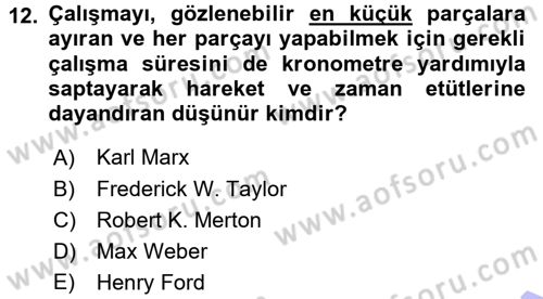 Ekonomi Sosyolojisi Dersi 2015 - 2016 Yılı (Final) Dönem Sonu Sınav Soruları 12. Soru