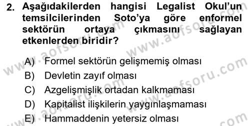 Ekonomi Sosyolojisi Dersi 2015 - 2016 Yılı (Final) Dönem Sonu Sınav Soruları 2. Soru